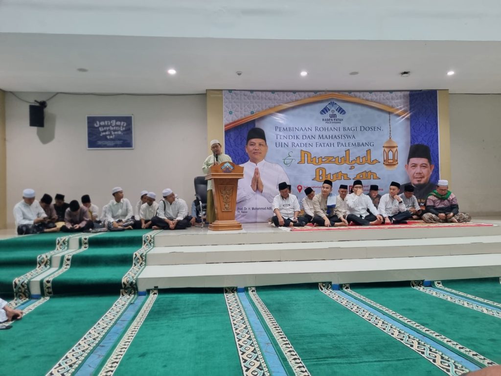Suasana pembinaan rohani dan peringatan Nuzulul Quran 1446 H UIN Raden Fatah