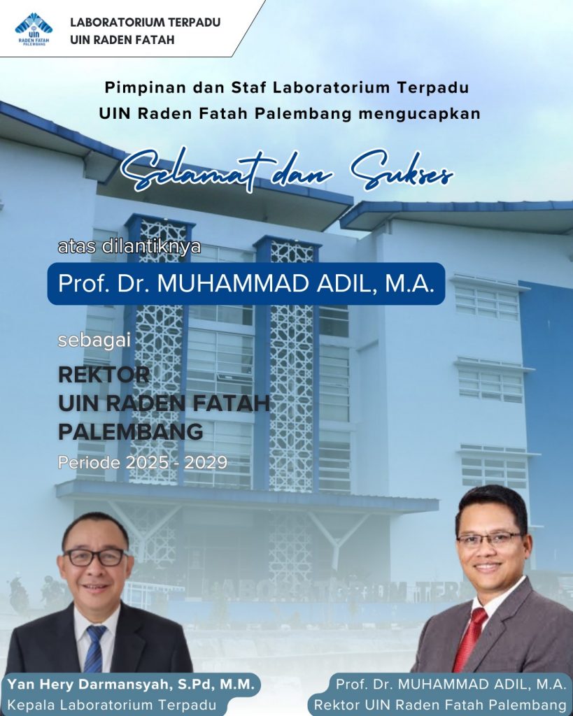 Ucapan Selamat kepada Rektor UIN Raden Fatah periode 2025–2029
